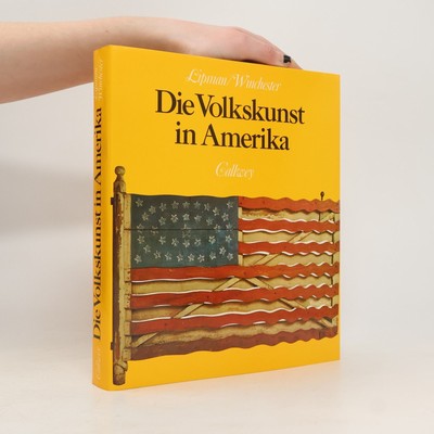 Die Volkskunst in Amerika  |  Jean Lipman