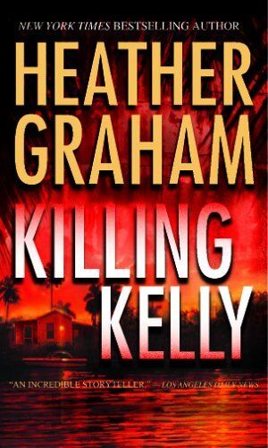 Killing Kelly (MIRA)-Heather Graham - Picture 1 of 1
