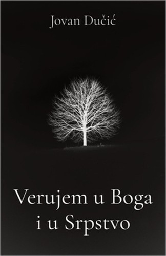 Verujem u Boga i u srpstvo (Paperback or Softback)