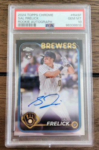 Sal Frelick 2024 Topps Chrome Rookie RC Autograph Auto RA-SF PSA GEM MINT 10 SP