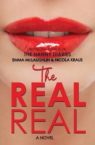 Emma McLaughlin Nicola Kraus The Real Real (Paperback) - Picture 1 of 1