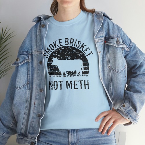 Smoke Brisket Not Meth Tee - Bild 109 von 133