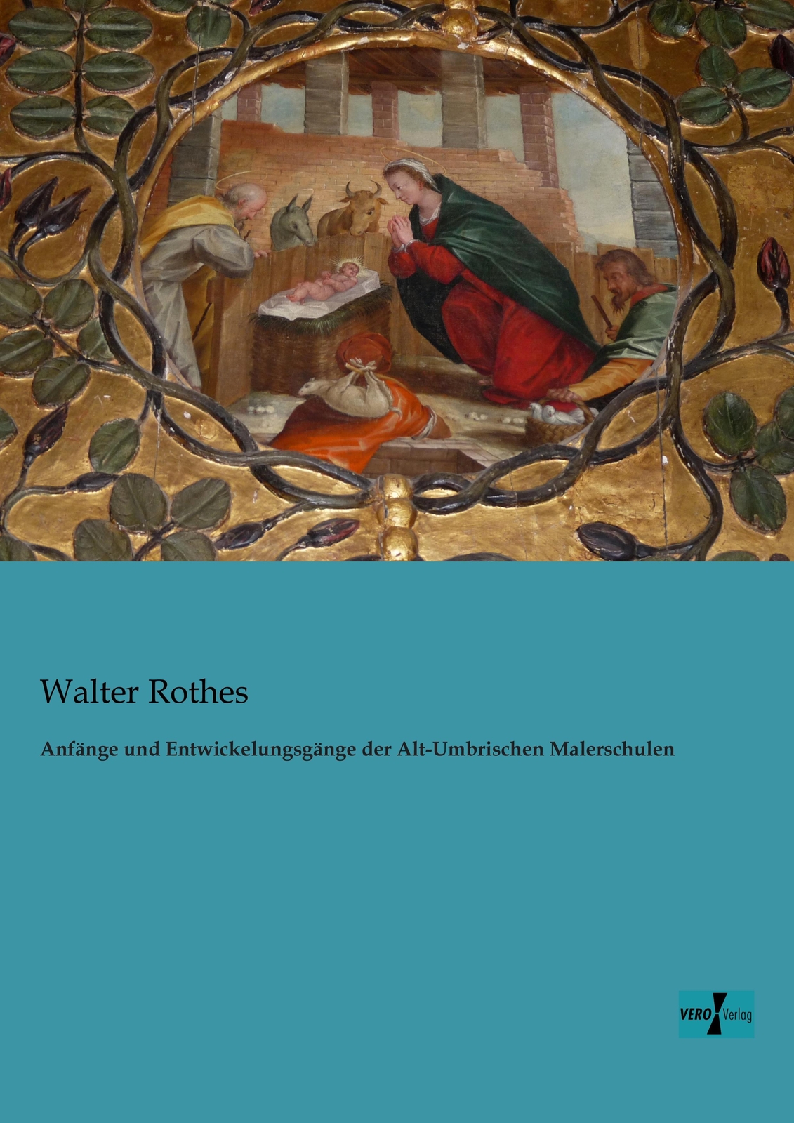 Anfänge Und Entwickelungsgänge Der Alt-umbrischen Malerschulen | Buch