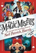 Magic Misfits: the Minor Third by Neil Patrick Harris (2019, Hardcover)