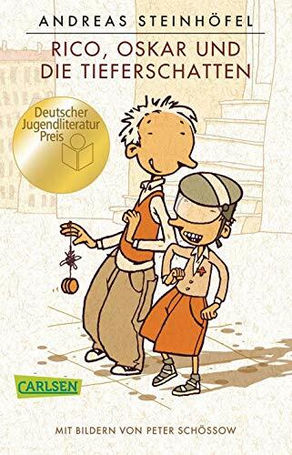 Rico, Oskar und die Tieferschatten (Rico und O by Steinh?fel, Andreas 3551310297 - Andreas Steinhöfel
