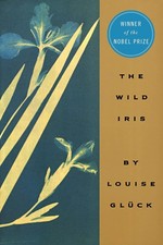 Wild Iris Paperback by Louise Gluck