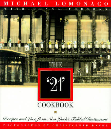 The 21 Cookbook - Hardcover By Lomonaco, Michael - GOOD - Bild 1 von 1