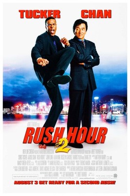 RUSH HOUR 2 - 11''X17 OR 12''X18'' BUY ANY 2 GET ANY 1 FREE!!!