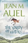 The Valley of Horses von Jean M. Auel (2010, Taschenbuch)