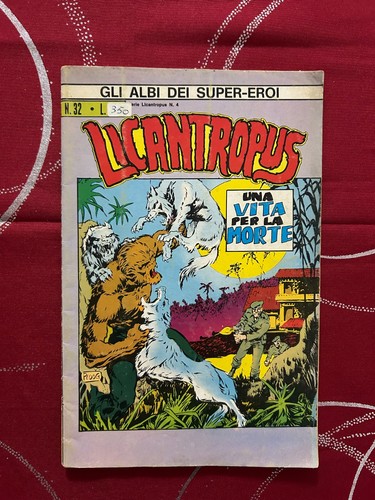 GLI ALBI DEI SUPER EROI LICANTROPUS N°32 UNA VITA PER LA MORTE MARVEL COMICS - Picture 1 of 11