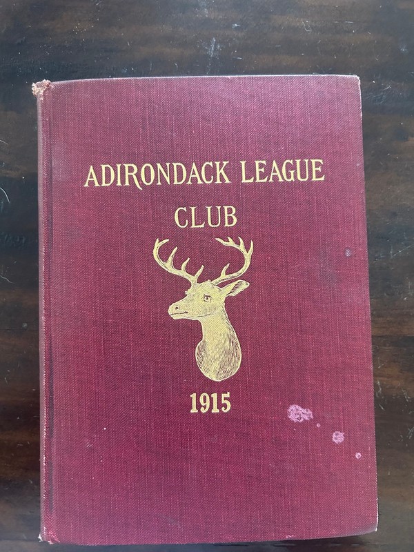 ADIRONDACK LEAGUE CLUB 1915 1ST ED