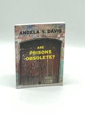 Are Prisons Obsolete? 