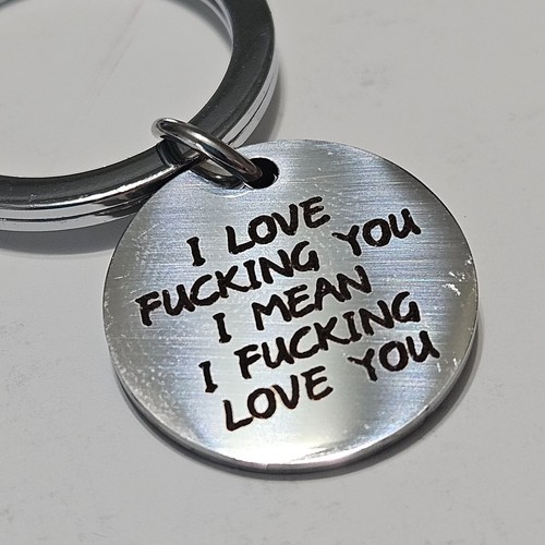 I love f*cking you I mean I f*cking love you Stainless Steel Novelty Fun Stateme - Picture 1 of 8