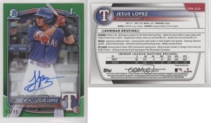 2025 Bowman Chrome Prospect Auto Green Refractor /99 Jesus Lopez #CPA-JLO Auto