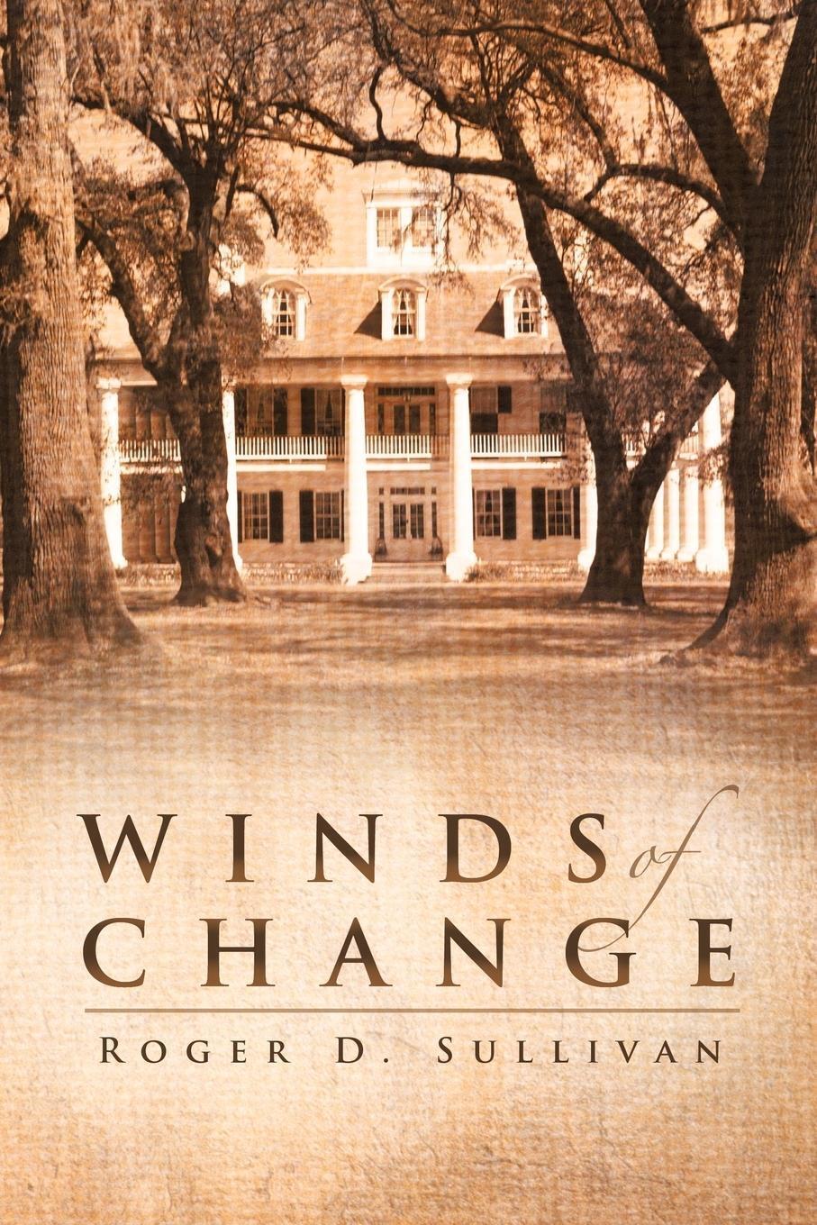 Thumbnail - Winds Of Change | Roger D. Sullivan | Taschenbuch | Paperback |