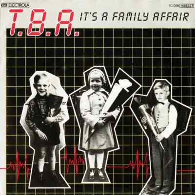 T.B.A. Its A Family Affair Vinyl Single 7inch NEAR MINT EMI