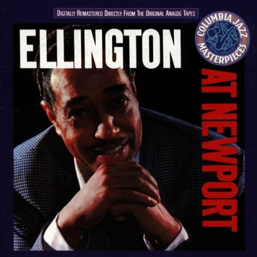 DUKE ELLINGTON At Newport CBS Jazz Masterpieces CD 4509862 DUKE ELLINGTON At Newport CBS Jazz Masterpieces CD 4509862
