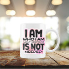 I Am, Coffee/Tea/Chocolate 12 oz.Mug/Cup/Sublimated/Per sonalize(cu129)