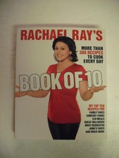 Rachael Ray's Book of 10: More Than 300 Recipes to Cook Every Day