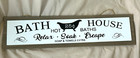 Bathroom Decor Wood Sign "Bath House - Relax - Soak - Escape.Hot Baths