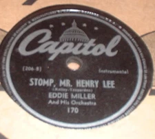 78RPM Capitol 170 Eddie Miller - Stomp, Mr. Henry Lee / Yesterdays, E to E-