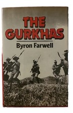 The Gurkhas by Byron Farwell (1984, Hardcover)