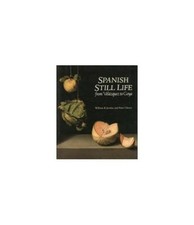 Spanish Still Life from Velazquez to Goya by Cherry, Peter Hardback Book The
