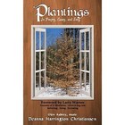 Plantings in Poetry Essay and Song 9780989797597 by Deanna Christiansen
