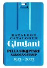 Albania 1913 - 2023 "Catalogue Gimjani - Albanian Stamps" Usb