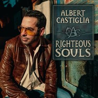 Albert Castiglia - Righteous Souls - Vinyl Record - G4Z