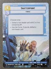 Shatterpoint Hyperspace - LOF Legends Of The Force - SWU 343 U