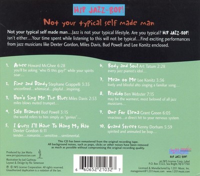 VARIOUS ARTISTS - HIP JAZZ BOP: NOT YOUR TYPICAL SELF MADE MAN NEW CD