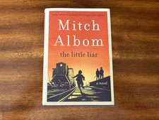 Little Liar : A Novel by Mitch Albom (2023, Hardcover) FREE SHIPPING
