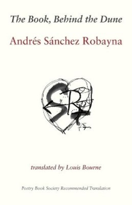 Andres Sanchez Robayna The Book, Behind the Dune (Taschenbuch)