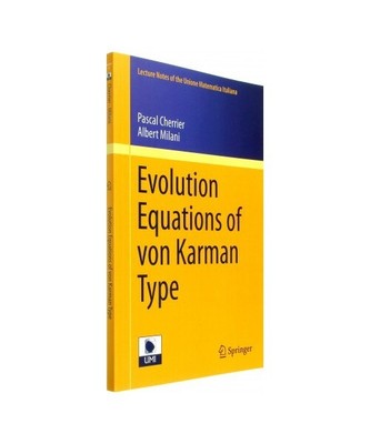 Evolution Equations of von Karman Type, Albert Milani, Pascal Cherrier