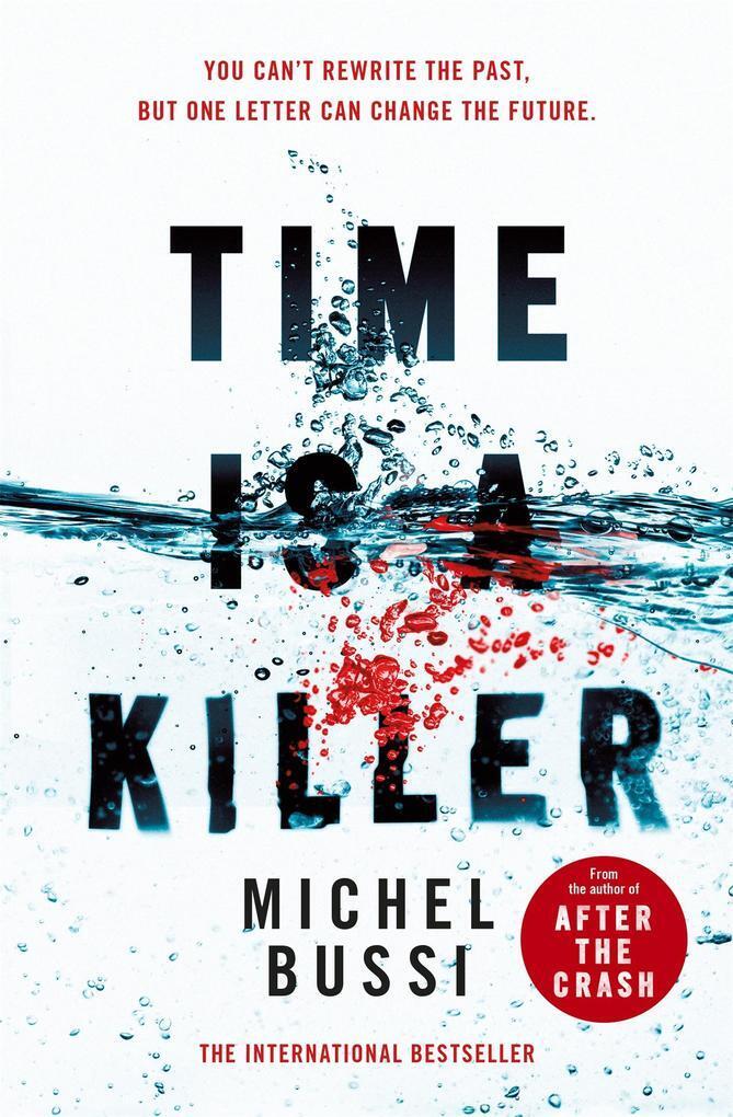 Thumbnail - Time Is A Killer | Michel Bussi | 2019 | Englisch