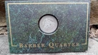 Danbury Mint 1899 Barber Quarter  Dollar w/ Case