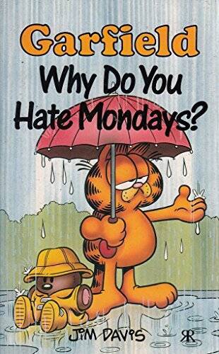 Garfield, Why Do You Hate Mondays (Garfield Pocket Books) - Paperback - GOOD - Picture 1 of 1