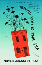 Behind You Is the Sea (Hardback or Cased Book)