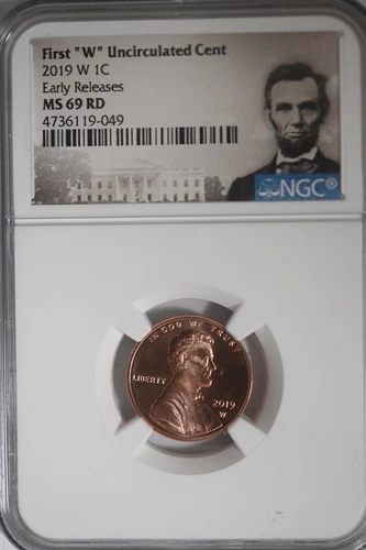 2019 W First "W" Uncirculated Cent NGC MS69 RD Early Releases Portrait Label