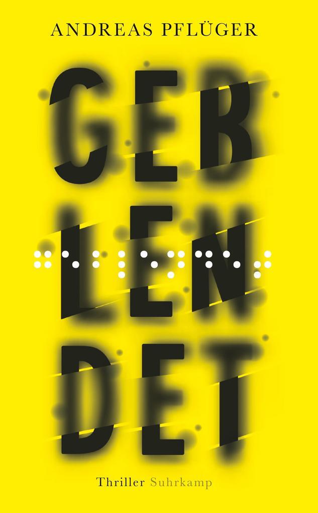 Thumbnail - Geblendet | Andreas Pflüger | 2021 | Deutsch
