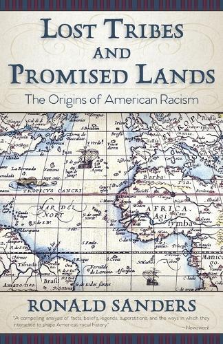 Ronald Sanders Lost Tribes And Promised Lands (taschenbuch)
