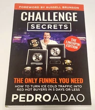 Challenge Secrets by Pedro Adao: The Linchpin Edition Turn Traffic into Buyers