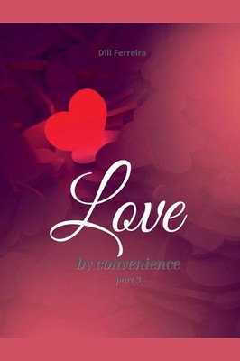 Dill Ferreira | Love by Convenience - Part 03 | Taschenbuch | Englisch (2024)