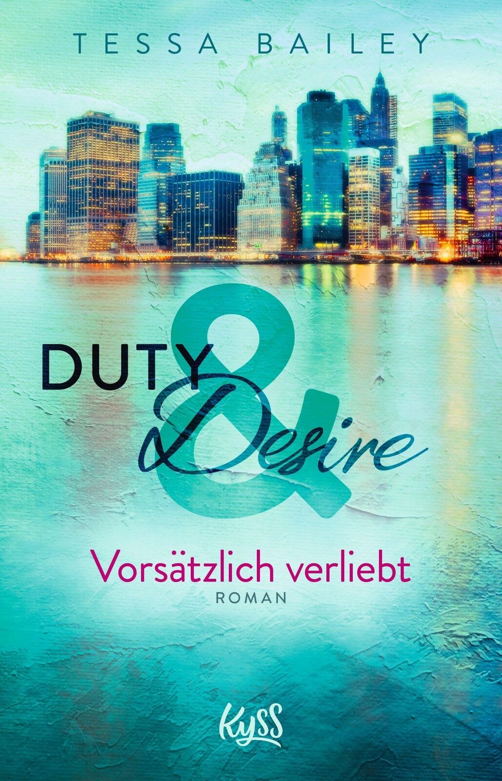 Thumbnail - Duty & Desire 1 - Vorsätzlich Verliebt | Buch | 9783499275760