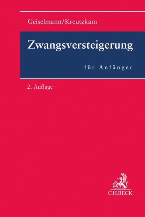 Thumbnail - Zwangsversteigerung Für Anfänger | Stefan Geiselmann (u. A.) |