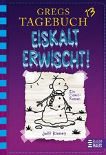 Gregs Tagebuch 13 - Eiskalt erwischt! | Jeff Kinney | Buch | Gregs Tagebuch
