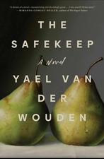 The Safekeep - hardcover van der Wouden, Yael
