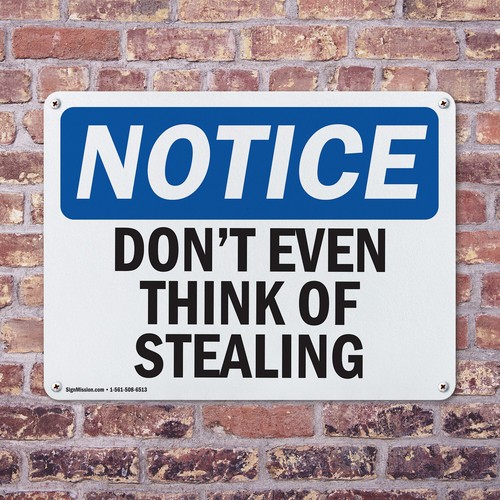 (2 Pack) Don't Even Think Of Stealing OSHA Notice Sign Decal Metal Plastic - Imagen 4 de 23