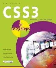 CSS3 in easy steps - Paperback By McGrath, Mike - VERY GOOD